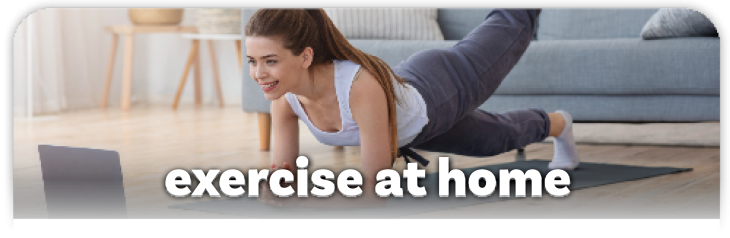 Exercise at Home