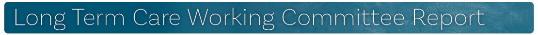 LTC Working Committee Report